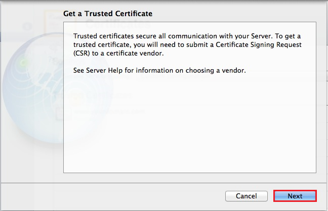 Mac OS X Mavericks Server App, Get a Trusted Certificate page